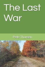 The Last War