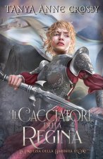 Il Cacciatore della Regina