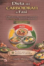 Dieta dei Carboidrati a Fasi