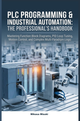PLC PROGRAMMING & INDUSTRIAL AUTOMATION