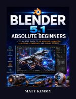 Blender 5.1 For Absolute Beginners