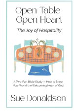 Open Table, Open Heart