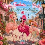 Rosy, Fuchsia, and Pinky