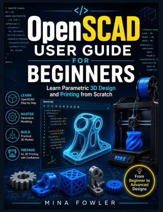 OpenSCAD User Guide for Beginner