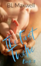 The First Twelve