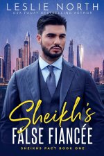 Sheikh's False Fiancée