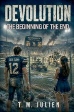 Devolution - The Beginning Of The End