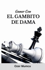 Ganar Con El Gambito de Dama