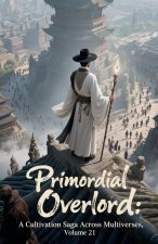 Primordial Overlord