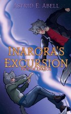 Inarora's Excursion