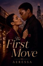 The First Move