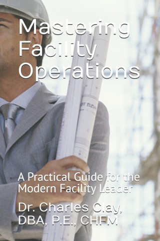 Mastering Facility Operations