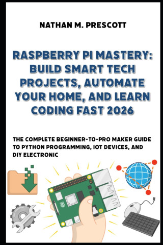Raspberry Pi Mastery
