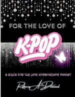 For the Love of K-Pop