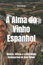 A Alma do Vinho Espanhol