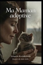 MA MAMAN ADOPTIVE