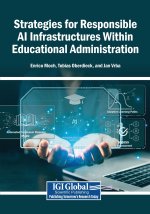 Strategies for Responsible AI Infrastructures Within Educational Administration