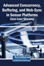 Advanced Concurrency, Buffering, and Web-Sync in Sensor Platforms
