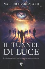 Il Tunnel di Luce