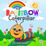 The Rainbow Caterpillar