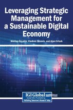 Leveraging Strategic Management for a Sustainable Digital Economy