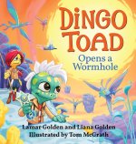 Dingo Toad Opens a Wormhole