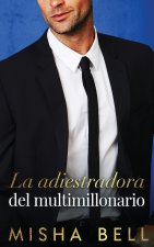 La adiestradora del multimillonario