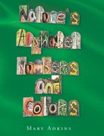 Nature's Alphabet, Numbers, and Colors
