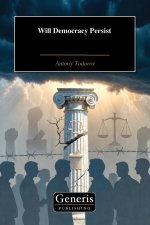 Will Democracy Persist