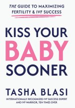 Kiss Your Baby Sooner