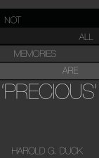 Not All Memories Are 'Precious'
