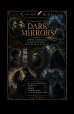 Dark Mirrors