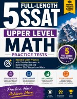 5 Full-Length SSAT Upper Level Math Practice Tests