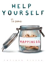 Help Yourself to Some Happiness