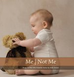 Me | Not Me