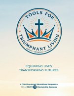 Tools for Triumphant Living