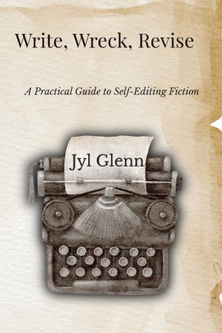 Write, Wreck, Revise