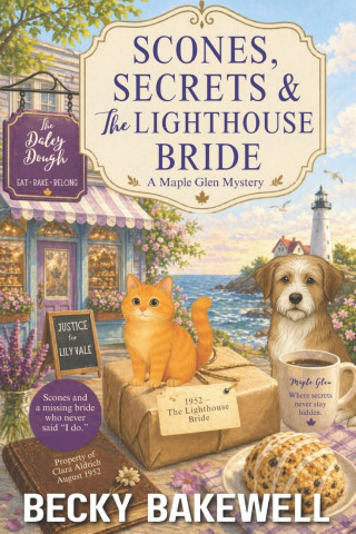 Scones, Secrets & The Lighthouse Bride