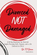 Divorced Not Damaged