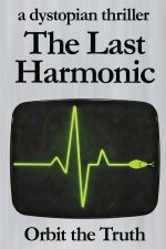 The Last Harmonic