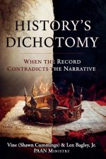 History's Dichotomy