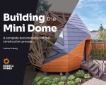 Building the Mini Dome