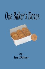 One Baker's Dozen