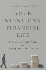 Your Intentional Financial Life