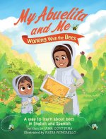 My Abuelita and Me Working with the Bees