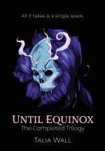 Until Equinox