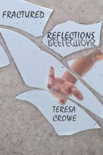 Fractured Reflections