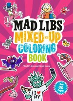 MAD LIBS MIXED-UP COLORING BOOK : WORLD'