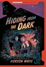 HIDING FROM THE DARK: A STAR WARS HORROR