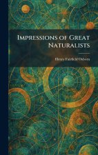 Impressions of Great Naturalists